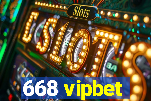 668 vipbet